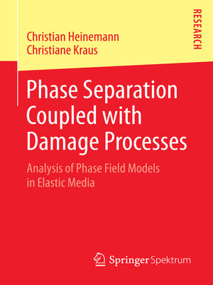 cover image of Phase Separation Coupled with Damage Processes